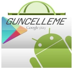 Google Play Store Apk Güncellemesi Yayınlandı