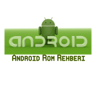 Android Custom Rom Yükleme Rehberi