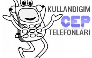 Bugüne Kadar Kullandığım Cep Telefonlar {Mim}
