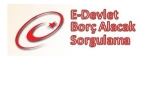 E-Devlet Borç Alacak Sorgulama