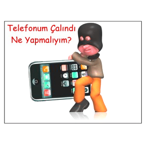 Telefonum Çalındı Ne Yapmalıyım ?