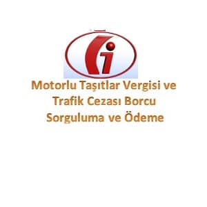 Plaka ile Trafik Cezası Sorgulama ve Ödeme İşlemleri