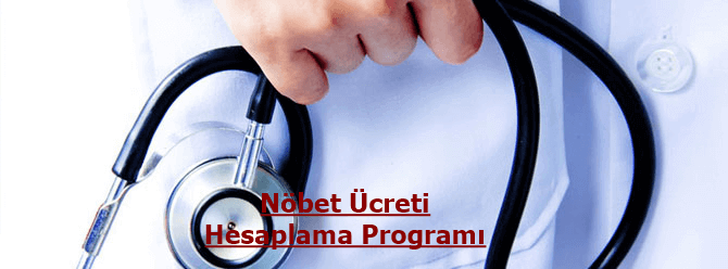 Sağlık Bakanlığı Nöbet Ücreti Hesaplama Programı