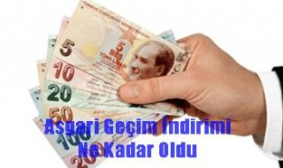 Güncel Asgari Geçim İndirimi Tutarları Ne Kadar?