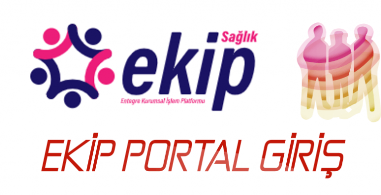 Sağlık Bakanlığı Ekip Portal Uygulaması Girişi
